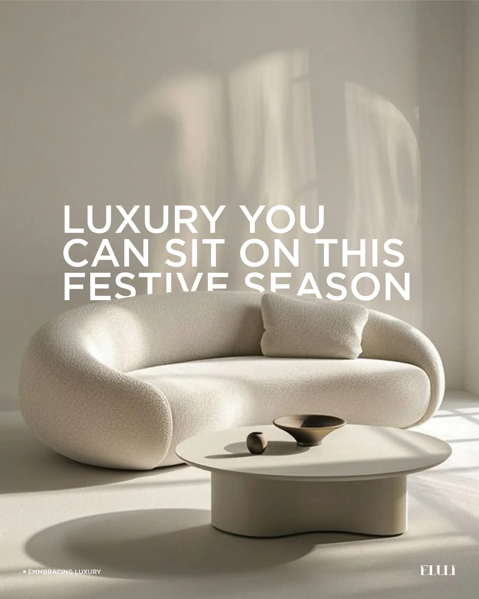 Festive campaign post — a curved bouclé sofa and sculptural coffee table